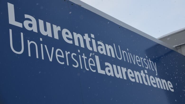 Sign saying 'Laurentian University' in English and French. 