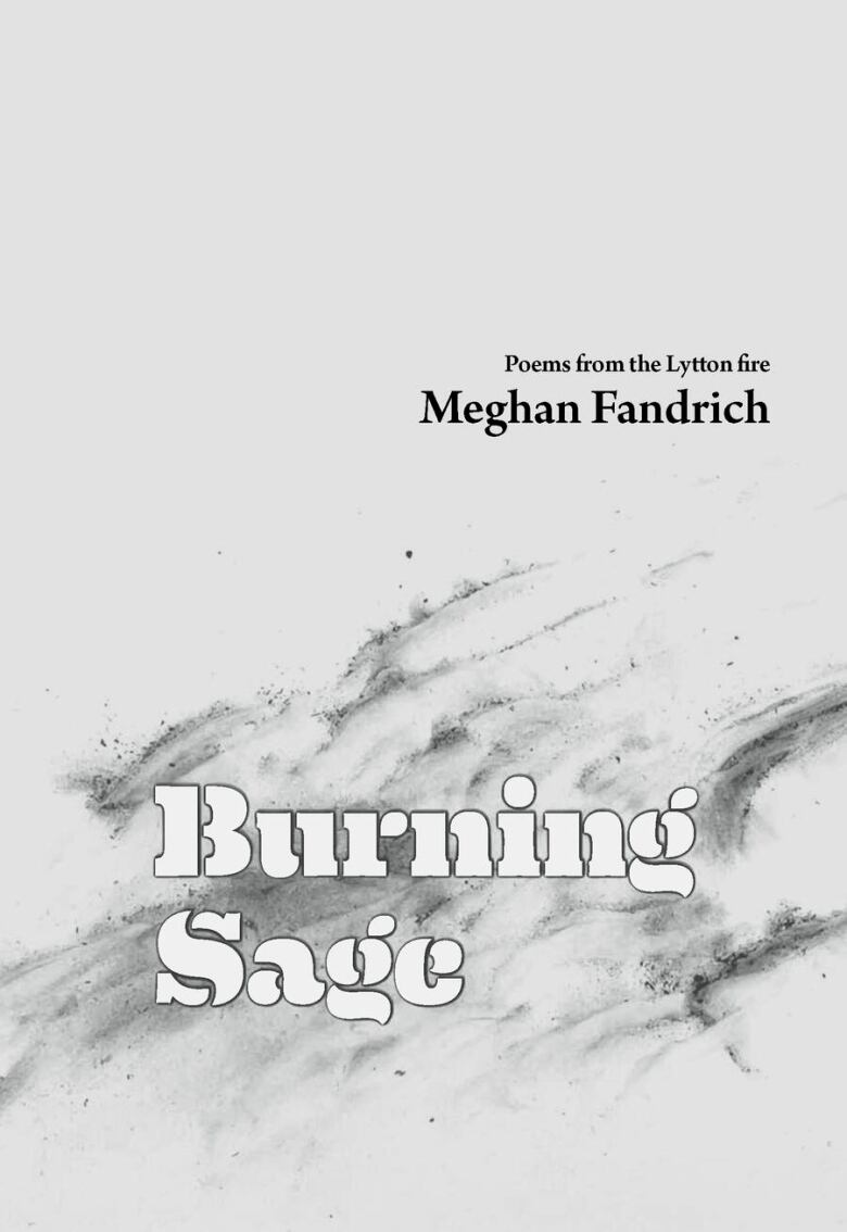 Burning Sage by Meghan Fandrich. White book cover with smudges of black charcoal.