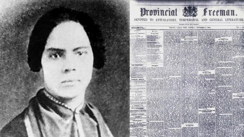 A highly contrasted black and white image of Mary Ann Shadd Cary, with her hair pulled back. To your right is the front page of the the first issue of The Provincal Freeman newspaper.