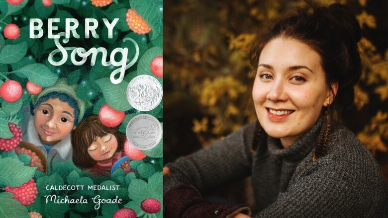 Berry Song, a picture book by Michaela Goade. The front of the picture book shows a woman and a young child amongst leaves and berries. On the right a woman smiles at the camera.