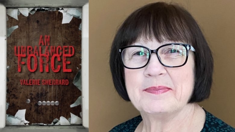 An Unbalanced Force by Valerie Sherrard. Illustrated book cover of a wooden table and ripped paper. Photo of the author.