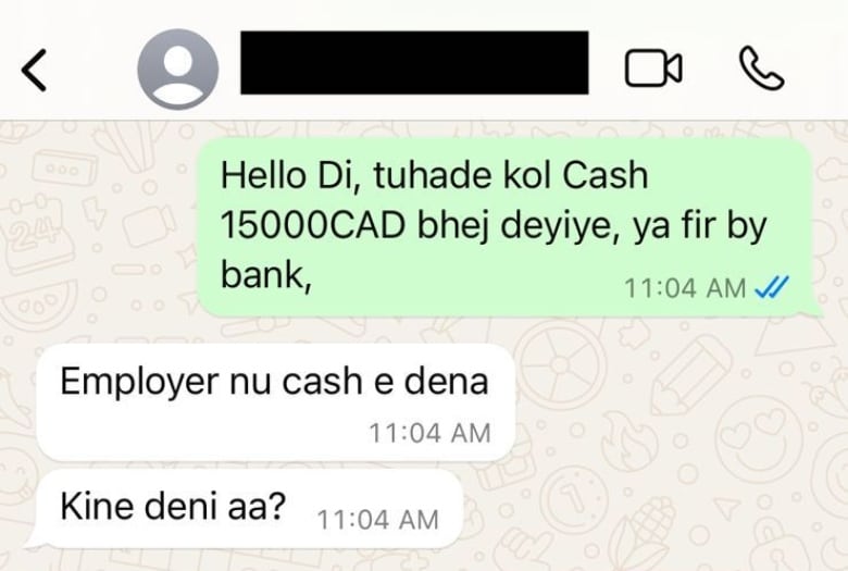 In a WhatsApp exchange in Hindi, the foreign worker asks if he should make a $15,000 payment by bank or cash, to which the consultant says the employer needs to be given cash.